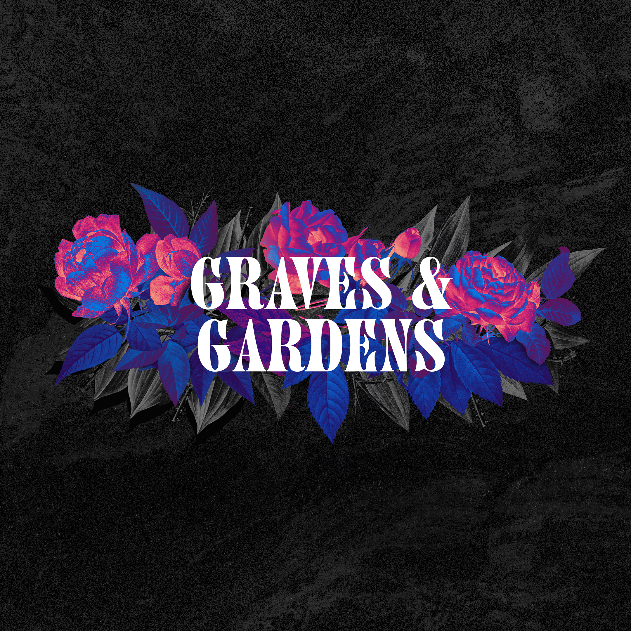 Graves And Gardens