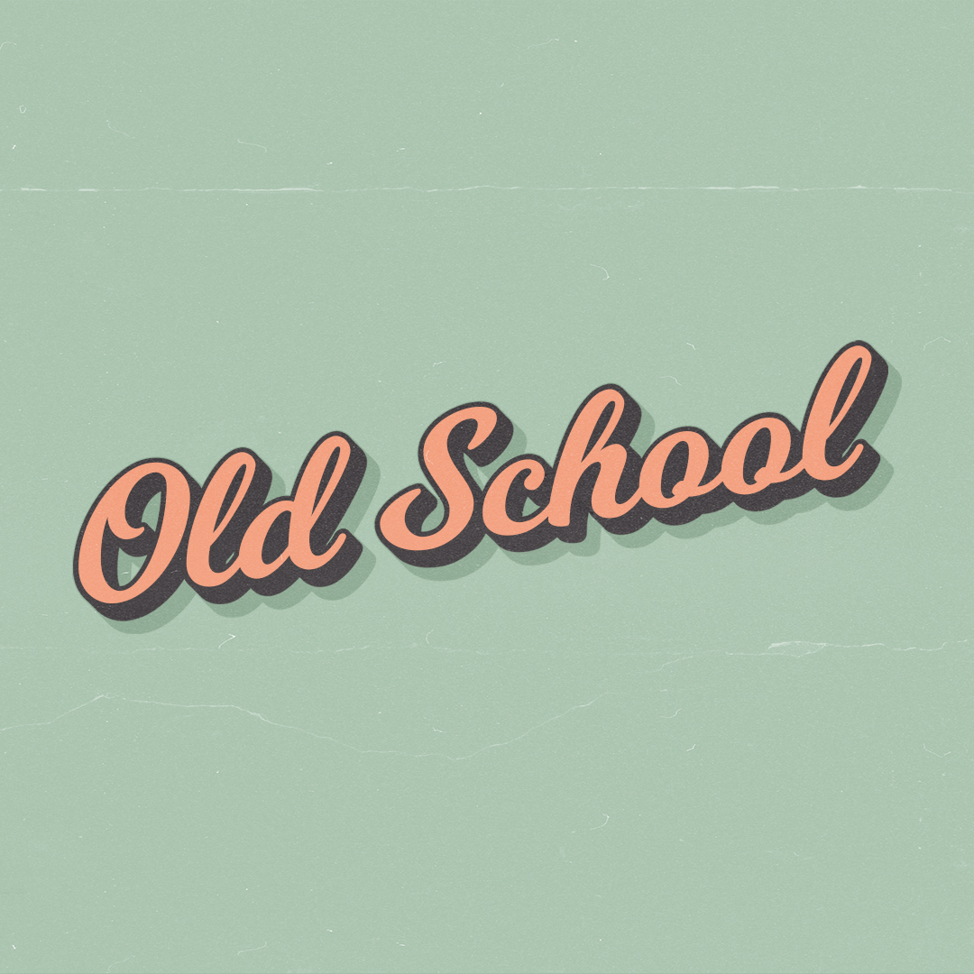 Old School –  Week Five
