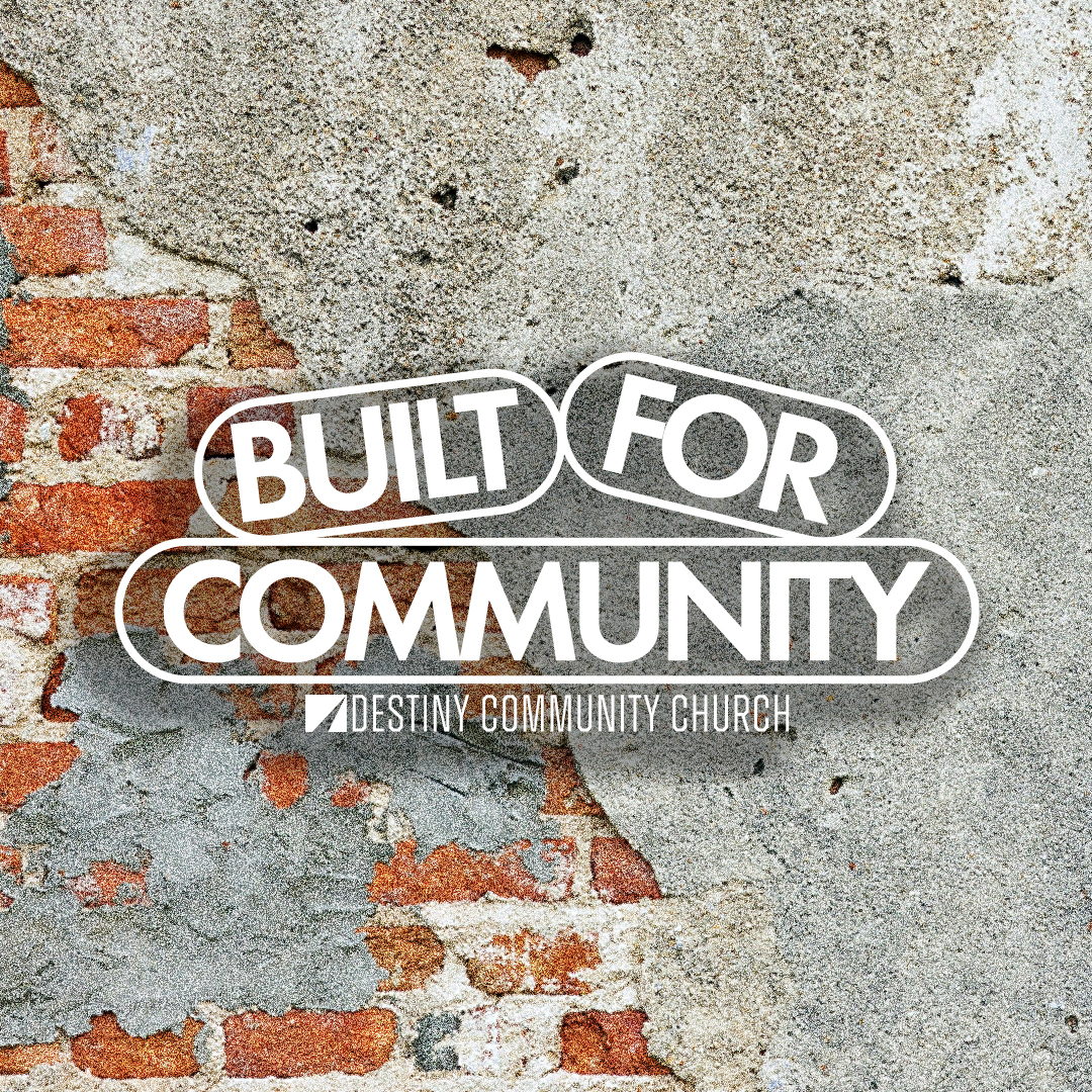 Built For Community Week One